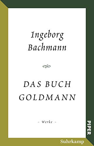 Das Buch Goldmann: Werke von PIPER